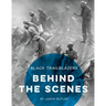 Behind the Scenes