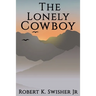 The Lonely Cowboy