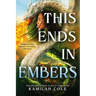 This Ends in Embers