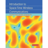 Introduction to Space-Time Wireless Communications