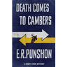 Death Comes to Cambers