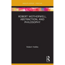 Robert Motherwell, Abstraction, and Philosophy