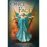 Once Upon a Fact