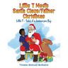 Little T Meets Santa Claus/Father Christmas