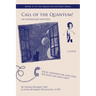 Call of the Quantum!: Book II of the Quantum Mystery Series
