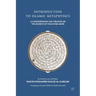 Introduction to Islamic Metaphysics