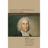 Sermons by Jonathan Edwards on the Church, Volume 1: How Christians Are Come to Mt. Sion