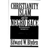 Christianity, Islam and the Negro Race