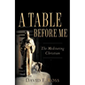 A Table Before Me