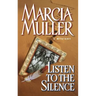 Listen to the Silence