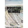 Persistent Memoirs