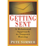 Getting Sent: A Relational Approach to Support Raising