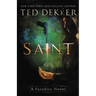 Saint: A Paradise Novel