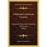 Celebrated American Caverns: Especially Mammoth, Wyandot, And Luray (1882)