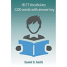 IELTS Vocabulary 3200 words with answer Key
