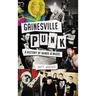 Gainesville Punk: A History of Bands & Music