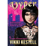 Vyper, A Laynie Portland Sequel