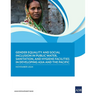Gender Equality and Social Inclusion in Public Water, Sanitation, and Hygiene Facilities in Developing Asia and the Pacific