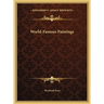 World-Famous Paintings