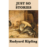 Just So Stories