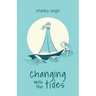 Changing with the Tides