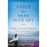 Under the Same Blue Sky