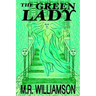 The Green Lady
