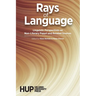 Rays of Language: Linguistic Perspectives on Non-Literary Papyri and Related Sources