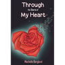 Through the Shards of My Heart