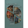 The Evolution of Art and Architecture: From Ancient Times to the Present Day