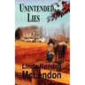 Unintended Lies