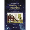 Minding the Heavens: The Story of Our Discovery of the Milky Way