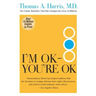 I'm Ok--You're Ok