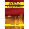 Hell, A Designated Place