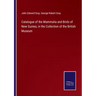 Catalogue of the Mammalia and Birds of New Guinea, in the Collection of the British Museum