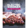 Electric Smoker Cookbook: Electric Smoker Recipes, Tips, and Techniques to Smoke Meat like a Pitmaster