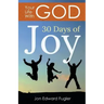 Your Life With God: 30 Days of Joy