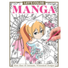 Let's Color Manga: More Than 45 Intricate, Whimsical Designs