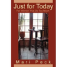 Just for Today: For Women That Do Too Much
