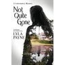 Not Quite Gone (A Lowcountry Mystery)