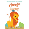 Jungle Spring: The Coup Against the Lion King