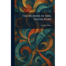 The Murder of Mrs. Daven Port