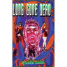 Long Gone Dead