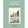 Rooms of Their Own: Where Great Writers Write