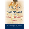 African Americans in the Revolutionary War