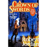 A Crown of Swords: Book Seven of 'The Wheel of Time'