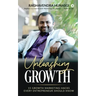 Unleashing Growth: 15 Growth Marketing Hacks Every Entrepreneur Should Know