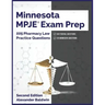Minnesota MPJE Exam Prep: 225 Pharmacy Law Practice Questions, Second Edition