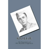 Kriegie: The Experiences of PFC Reynolds Longfield Jr.