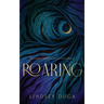 Roaring